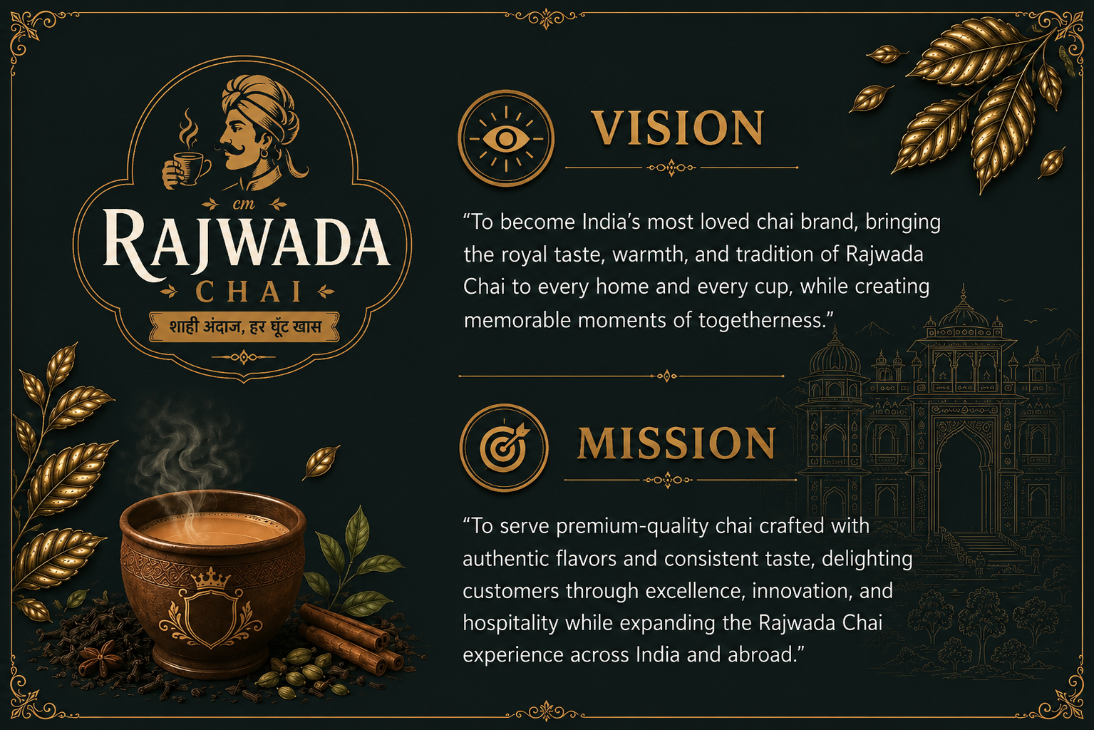 Rajwada Chai Vision and Mission